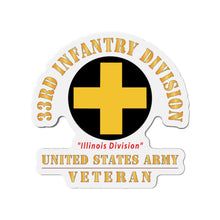 Load image into Gallery viewer, Die-Cut Magnets - Army - SSI - 33rd Infantry Division - Illinois Division - US Army Veteran X 300