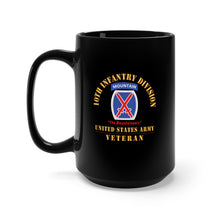 Load image into Gallery viewer, Black Mug 15oz - Army - DUI - 10th Infantry Division - The Mountaineers - US Army Veteran X 300