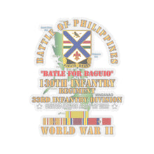 Load image into Gallery viewer, Kiss-Cut Stickers - Army - Battle for Philippines - 130th Infantry Regiment - 33rd Infantry Division w PAC - PHIL SVC X 300