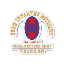 Load image into Gallery viewer, Die-Cut Magnets - Army - SSI - 30th Infantry Division - Roosevelts SS - US Army Veteran X 300