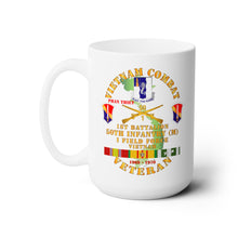 Load image into Gallery viewer, White Ceramic Mug 15oz - Army - Vietnam Combat Veteran w 1st Bn - 50th Inf - I Field Force 1969-70 w VN SVC
