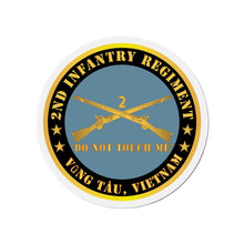 Load image into Gallery viewer, Die-Cut Magnets - Army - 2nd Infantry Regiment Branch - Do Not Touch Me - Vung Tau, Vietnam X 300