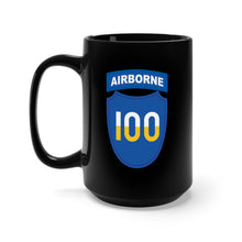 Load image into Gallery viewer, Black Mug 15oz - SSI - 100th Division (Airborne) X 300