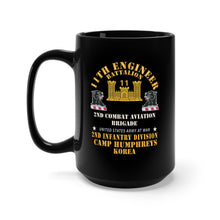 Load image into Gallery viewer, Black Mug 15oz - 11th Engineer Battalion - Camp Humphries 2nd Infantry Division - Korea X 300