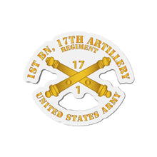 Load image into Gallery viewer, Die-Cut Magnets - Army - 1st Bn 17th Field Artillery Regt - w Arty Branch