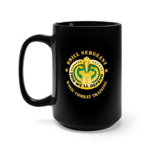 Load image into Gallery viewer, Black Mug 15oz - Army - Drill Sgt Badge - Basic Combat Training X 300