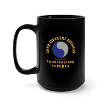 Load image into Gallery viewer, Black Mug 15oz - Army - SSI - 29th Infantry Division - Blue and Gray- US Army Veteran X 300