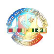Load image into Gallery viewer, Holographic Die-cut Stickers - 69th Signal Battalion - Vietnam Veteran w VN SVC CEN