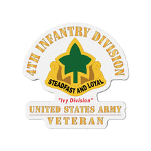 Load image into Gallery viewer, Die-Cut Magnets - Army - DUI - 4th Infantry Division - Ivy Division - US Army Veteran X 300