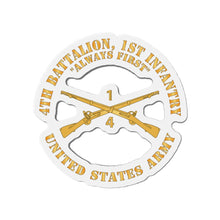 Load image into Gallery viewer, Die-Cut Magnets -SSI -Army - 4th Battalion, 1st Infantry Regiment Branch - Always First - US Army X 300