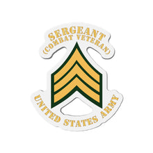 Load image into Gallery viewer, Die-Cut Magnets -SSI -Army - Sergeant - SGT - Combat Veteran - Flat X 300