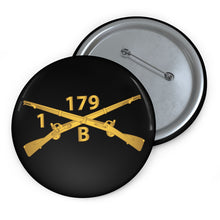 Load image into Gallery viewer, Custom Pin Buttons - Bravo Company, 1st Battalion, 179th Infantry Regiment - Inf Branch wo Txt X 300