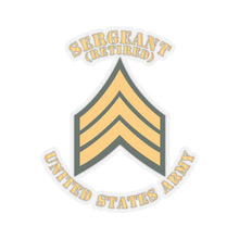 Load image into Gallery viewer, Kiss-Cut Stickers - Army - Sergeant - SGT - Retired - Flat X 300