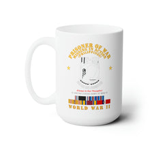 Load image into Gallery viewer, White Ceramic Mug 15oz - Army - POW - MIA - Phil - Thoughts w WWII POW SVC