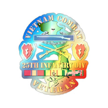 Load image into Gallery viewer, Holographic Die-cut Stickers - Vietnam Combat Infantry Veteran w 25th Inf Div SSI V1