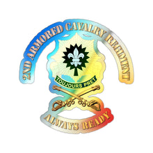 Load image into Gallery viewer, Holographic Die-cut Stickers - 2nd Armored Cavalry Regiment DUI - Always Ready