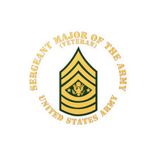 Load image into Gallery viewer, Kiss-Cut Vinyl Decals - Army - Sergeant Major of the Army - SMA - Veteran - Flat X 300