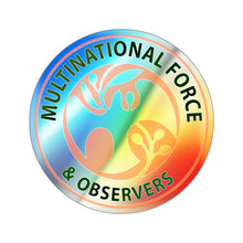 Load image into Gallery viewer, Holographic Die-cut Stickers - Multinational Force and Observers (MFO)