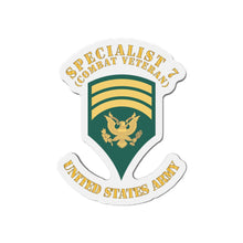 Load image into Gallery viewer, Die-Cut Magnets - Army - Enlisted - SPEC 7 - Specialist 7 - Std - Combat Veteran X 300