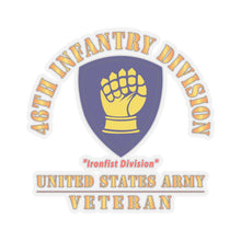 Load image into Gallery viewer, Kiss-Cut Stickers - Army - SSI - 46th Infantry Division -Ironfist Division - US Army Veteran X 300
