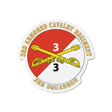 Load image into Gallery viewer, Die-Cut Magnets -SSI -Army - 3rd Squadron - 3rd Armored Cavalry Regiment with Text X 300