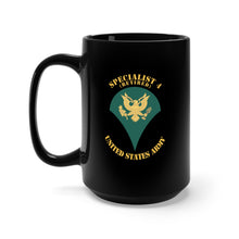 Load image into Gallery viewer, Black Mug 15oz - Army - Enlisted - SPC 4 - Specialist 4 - Std - Retired X 300