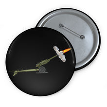 Load image into Gallery viewer, Custom Pin Buttons - M119 howitzer - Firing
