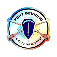 Load image into Gallery viewer, Holographic Die-cut Stickers - Fort Benning, GA - Home of the Infantry