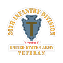Load image into Gallery viewer, Kiss - Cut Stickers - Army - SSI - 36th Infantry Division - Arrowhead - US Army Veteran X 300