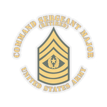 Load image into Gallery viewer, Kiss-Cut Stickers - Army - Command Sergeant Major - CSM - Retired - Flat X 300