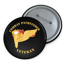 Load image into Gallery viewer, Custom Pin Buttons - Combat Pathfinder Veteran X 300