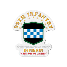 Load image into Gallery viewer, Die-Cut Magnets -SSI -Army - 99th Infantry Division - Checkerboard Division X 300