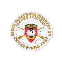 Load image into Gallery viewer, Die-Cut Magnets - 555th Infantry Parachute Bn SSI - Smoke Jumpers w Br X 300