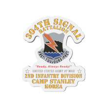 Load image into Gallery viewer, Die-Cut Magnets - Army - 304th Signal Battalion - DUI - Camp Stanley - Korea X 300