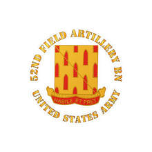 Load image into Gallery viewer, Kiss-Cut Vinyl Decals - Army - 52nd Field Artillery Battalion - US Army