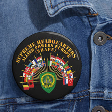 Load image into Gallery viewer, Custom Pin Buttons - COA - Supreme Headquarters Allied Powers Europe
