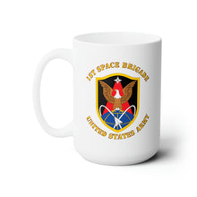 Load image into Gallery viewer, White Ceramic Mug 15oz - Army - 1st Space Brigade - SSI