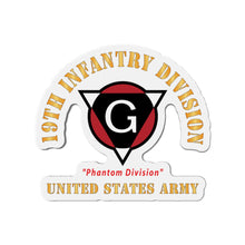 Load image into Gallery viewer, Die-Cut Magnets - Army - SSI - 19th Infantry Division - Phantom Division - US Army X 300