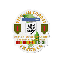 Load image into Gallery viewer, Die-Cut Magnets - Army - Vietnam Combat Infantry Veteran w 2nd Bn 28th Inf 1st Inf Div SSI