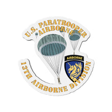 Load image into Gallery viewer, Die-Cut Magnets - Army - US Paratrooper - 13th Airborne Division X 300