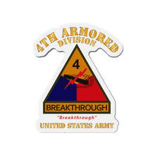 Load image into Gallery viewer, Die-Cut Magnets - Army - SSI - 4th Armored Division w Name Tape - Breakthrough - US Army X 300