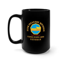 Load image into Gallery viewer, Black Mug 15oz - Army - DUI - 35th Infantry Division - Santa Fe Division - US Army Veteran X 300