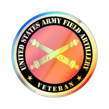 Load image into Gallery viewer, Holographic Die-cut Stickers - US Army Field Artillery Veteran w Branch