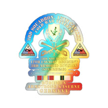 Load image into Gallery viewer, Holographic Die-cut Stickers - 3rd Sqdn 12 Cav - 3rd AD - Budingen Germany Cold War