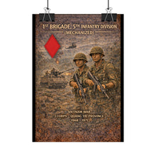Load image into Gallery viewer, Rolled Posters - 5th Infantry Division - Vietnam War 1st Brigade in Quang Tri
