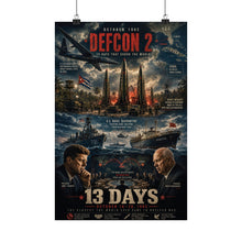 Load image into Gallery viewer, Matte Poster - Cuban Missile Crisis