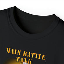 Load image into Gallery viewer, Unisex Ultra Cotton Tee - Army - Main Battle Tank - M1A1 X 300