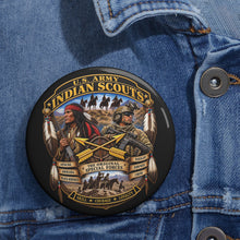 Load image into Gallery viewer, Custom Pin Buttons - United States Indian Scouts (USS) - Original Special Forces - 3D - Enhanced