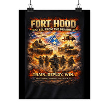 Load image into Gallery viewer, Matte Poster - Fort Hood - Steel From The Prairie
