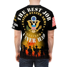 Load image into Gallery viewer, AOP - Army - The Best Job I Ever Had - Army - RETIRED